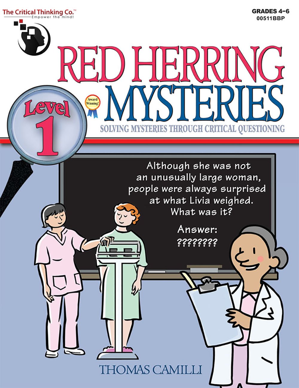 Hot Red Herring Mysteries Level 1 Workbook - Solving Mysteries through Critical Questioning (Grades 4-6)