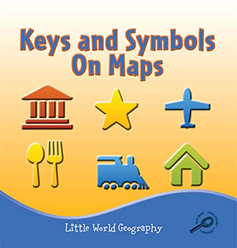 Hot Keys and Symbols On Maps (Little World Geography)
