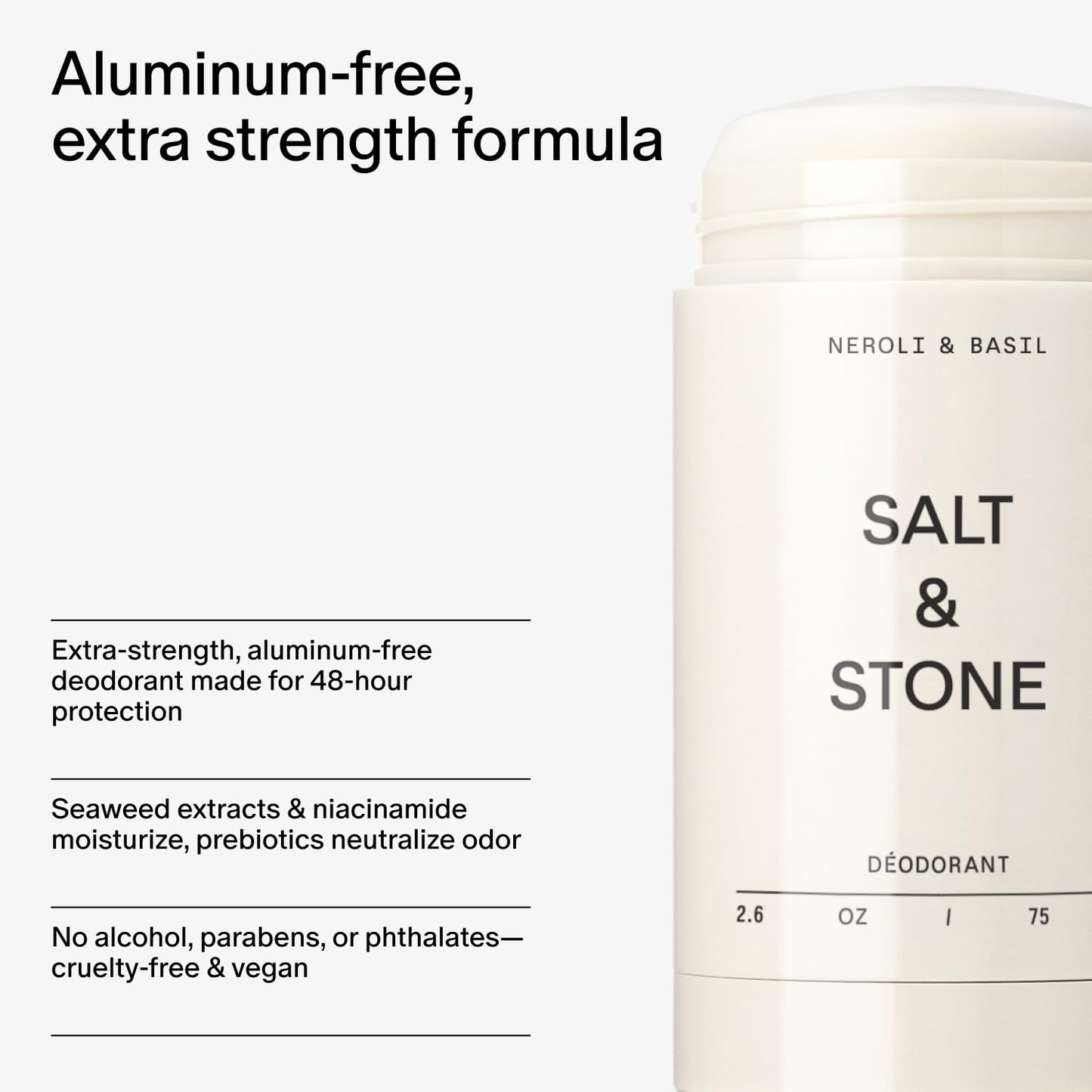 HotSalt & Stone Aluminum-Free Deodorant for Women & Men, Neroli & Basil 2.6 oz | Extra Strength 48 Hour Protection, Gender Neutral Scent, Made with Niacinamide, Spirulina, Magnesium & Antioxidants