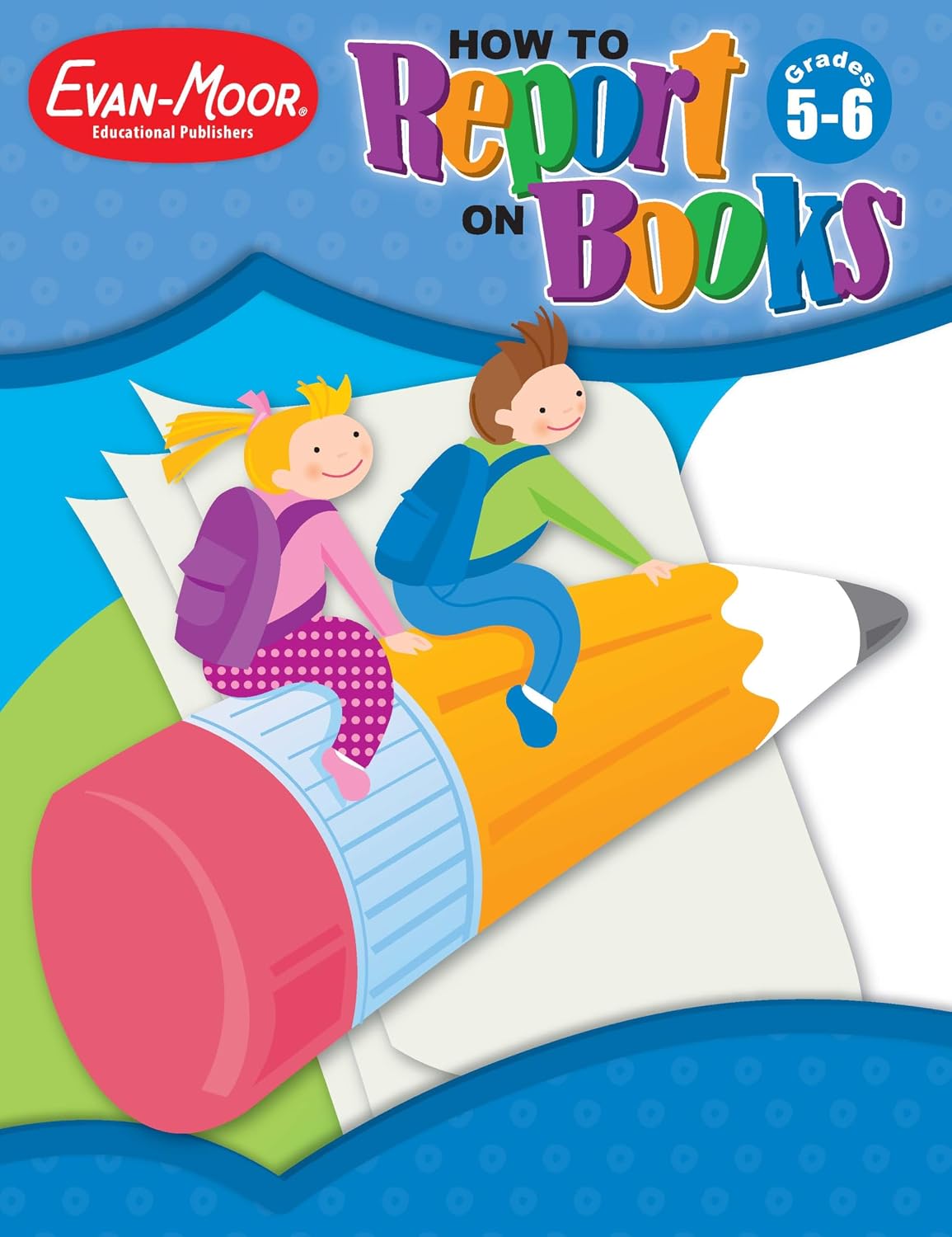 Hot How to Report on Books, Grades 5-6+