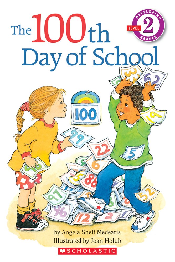Hot The 100th Day of School (Hello Reader!, Level 2)