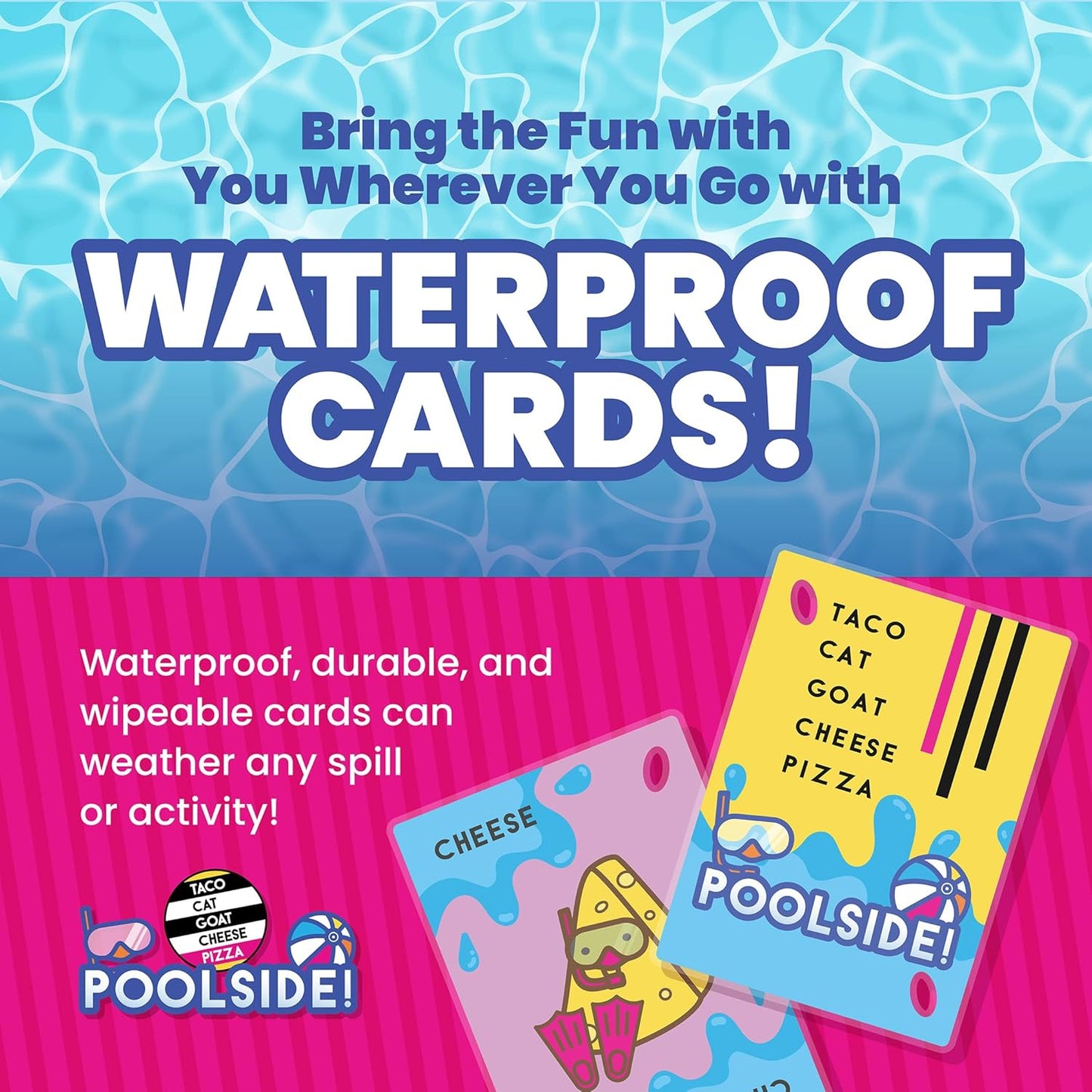 HotTaco Cat Goat Cheese Pizza Pool Edition Wildly Entertaining Waterproof Card Game for Outdoor Game Days | Easy to Play with 10 Minute Rounds | Fun for Kids, Teens, Adults, and Families | 2-8 Players