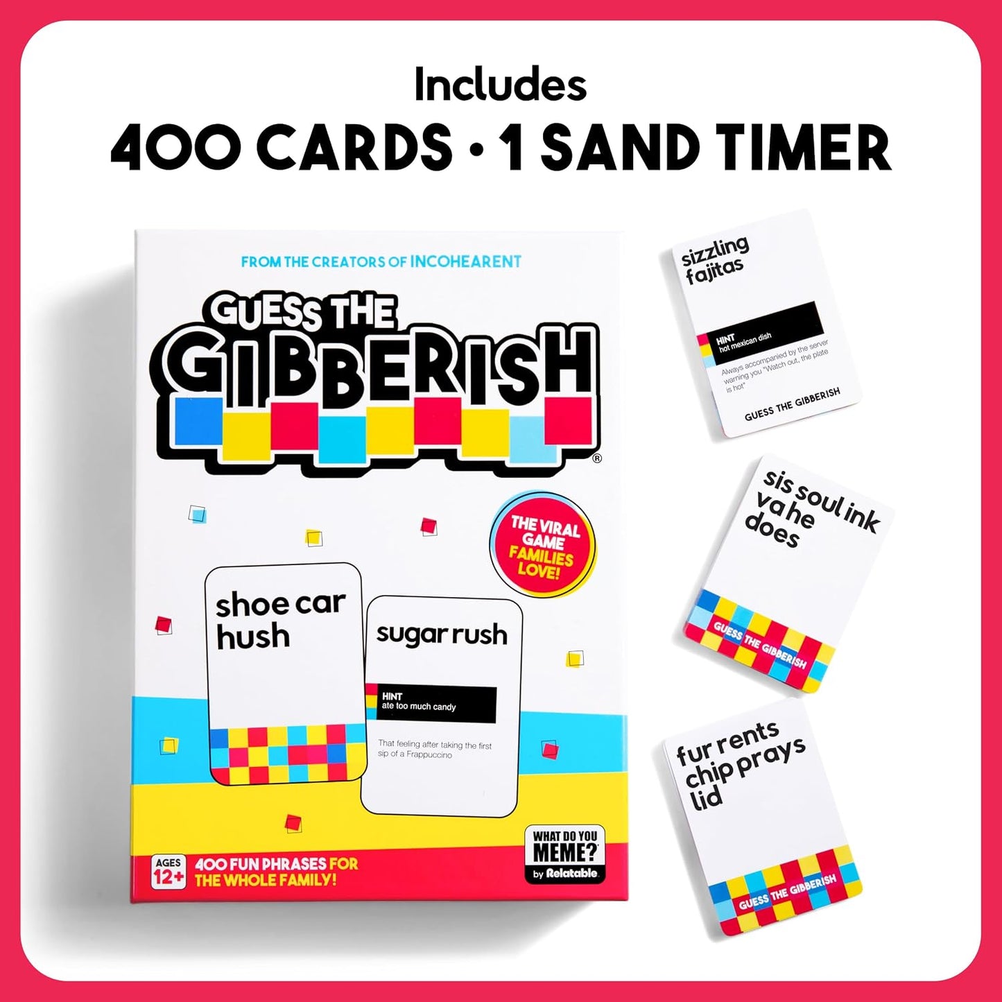 HotGuess The Gibberish Card Game for Families by Relatable, From The Creators of Incohereant, Fun Kids Games for Kids 12+, Game Night With Friends, Includes 400 Cards, Instructions, and 1 Sand Timer