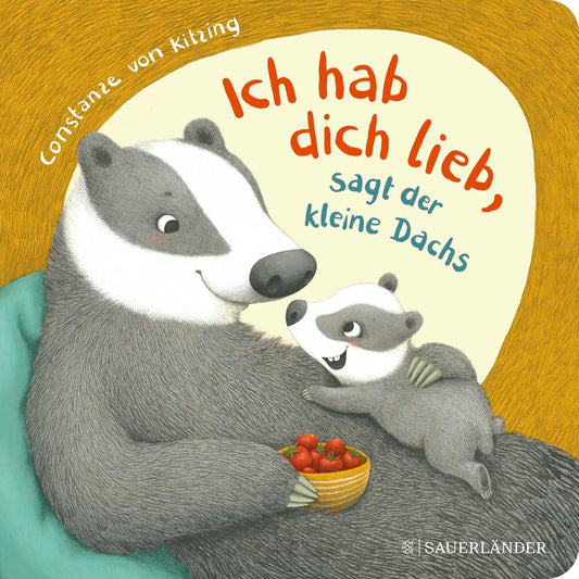 Hot "Ich hab dich lieb", sagt der kleine Dachs: Niedliche Mitmach-Geschichte zum Liebhaben ab 2 Jahren