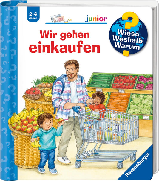 Hot Wieso? Weshalb? Warum? junior, Band 50: Wir gehen einkaufen